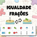 IGUALDADE de FRAÇÕES com Figuras para o Ensino Fundamental