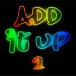 ADD IT UP 2: somar até chegar a um valor
