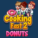 Cooking Fast 2: Donuts