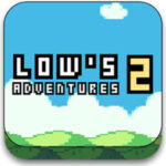 LOW’S 2 Adventures