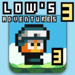 LOW’s ADVENTURES 3