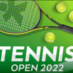 Tennis Open 2022